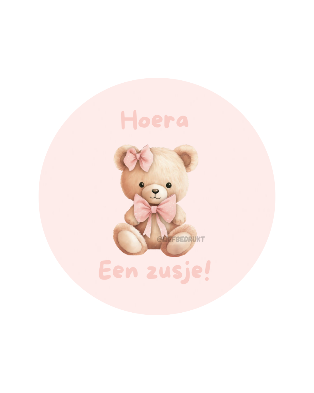 Ronde vinyl sticker – “Hoera, een zusje!”