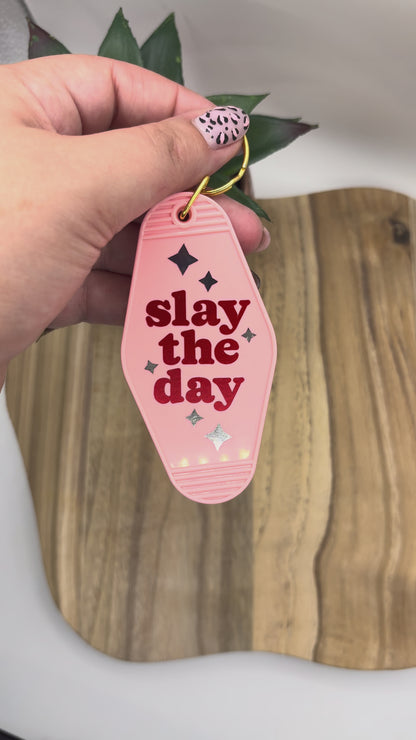 Sleutelhanger 'SLAY THE DAY' - hard plastiek